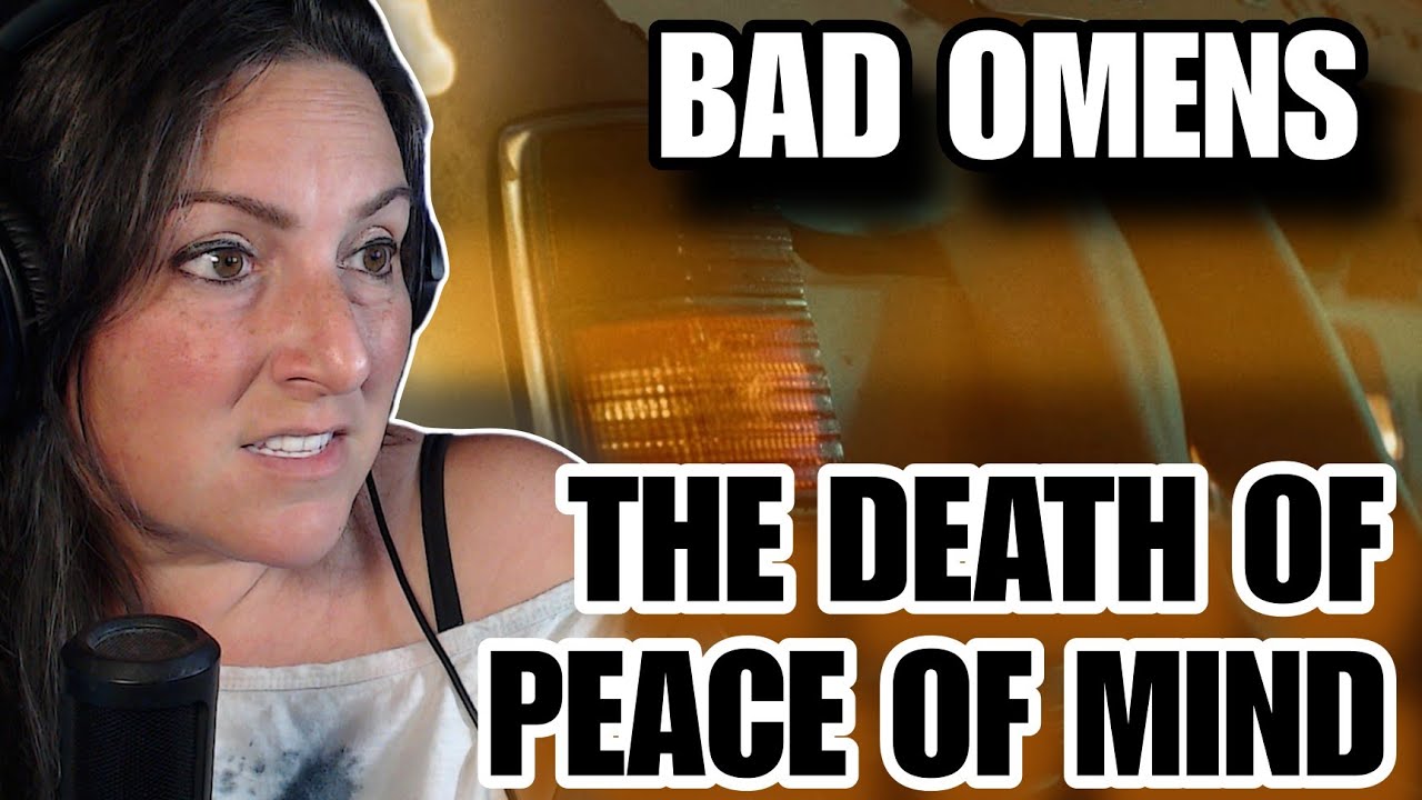 First Listen | BAD OMENS - THE DEATH OF PEACE OF MIND