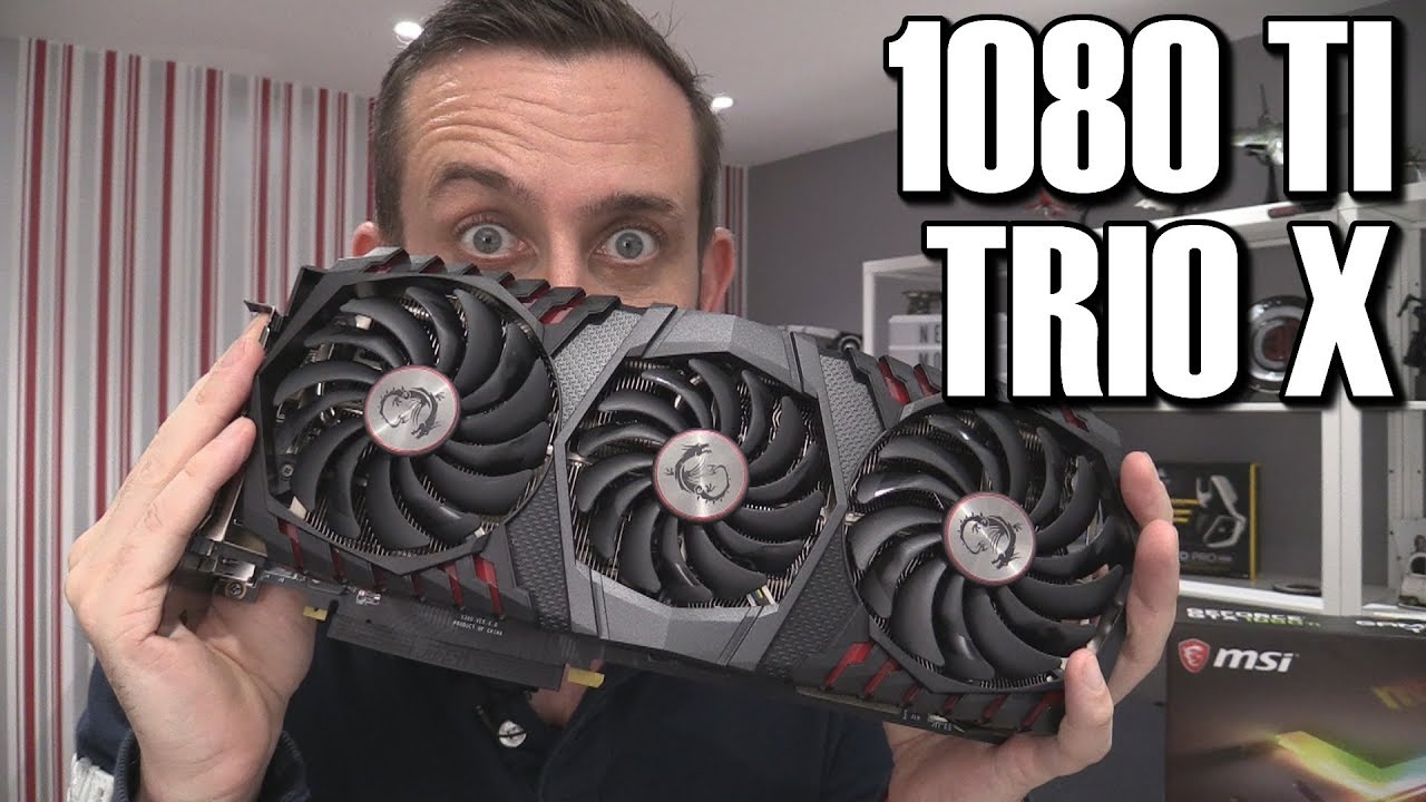 MSI GTX 1080 Ti Gaming X Trio Review