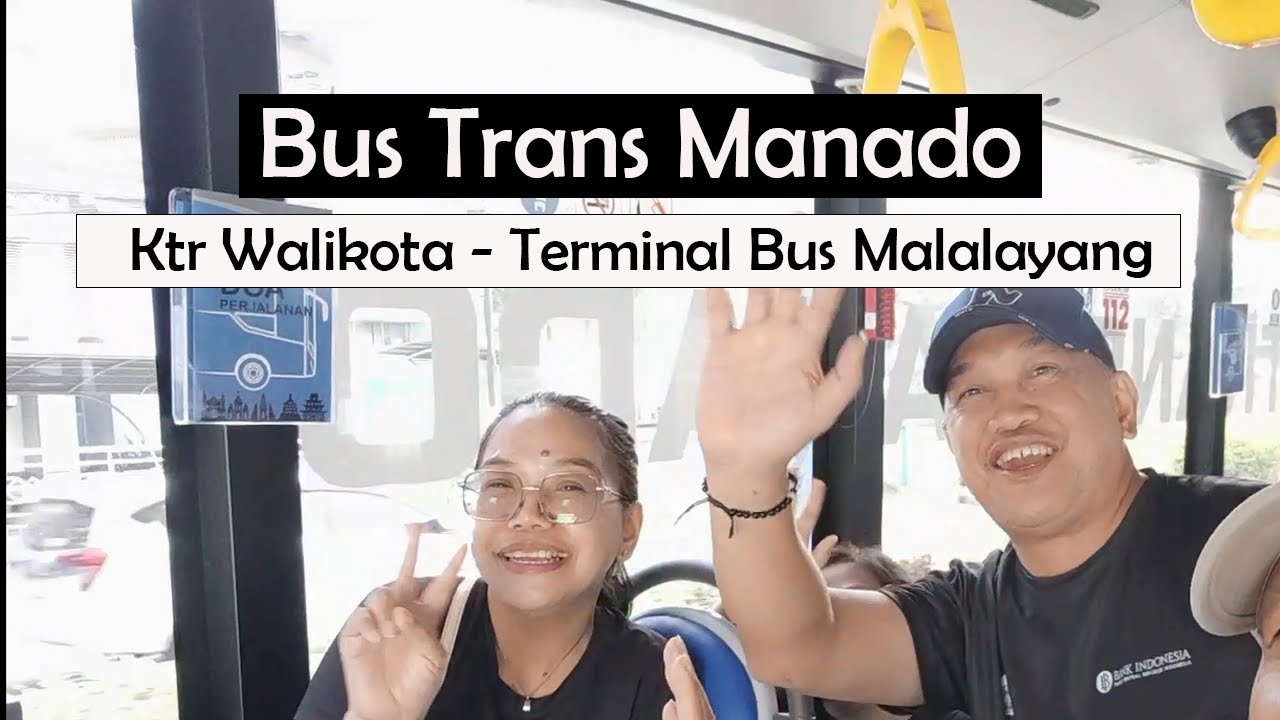 Naik Bus Trans Manado dari Kantor Walikota menuju Terminal Malalayang, Bus Trans Manado Selalu Full