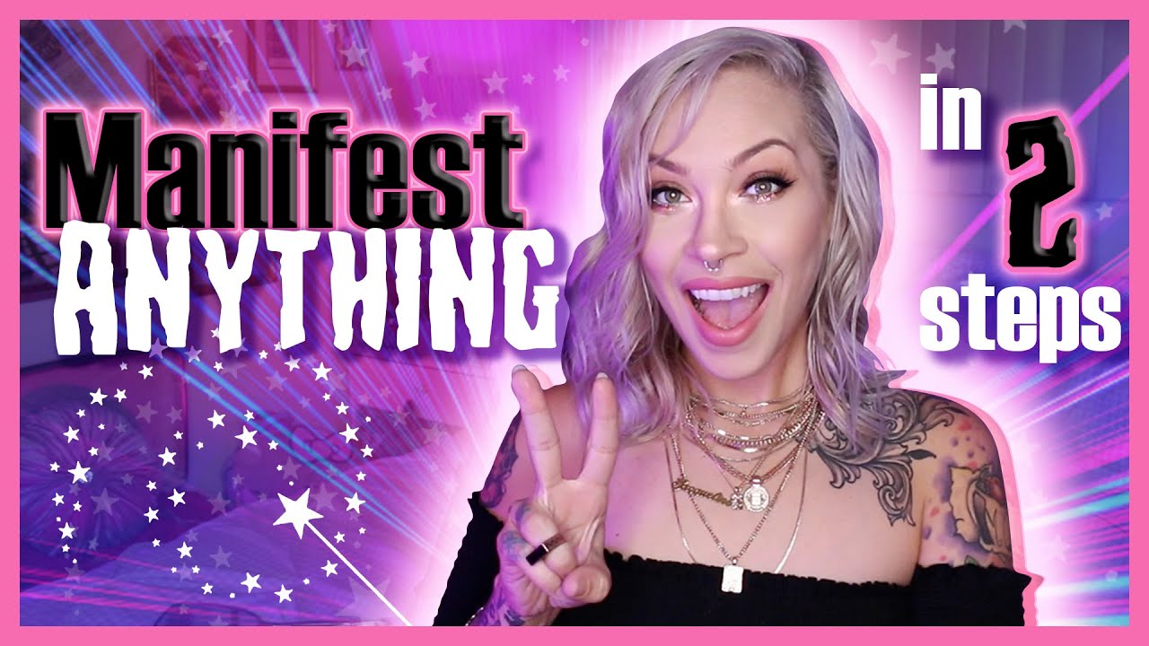 2 Steps to Manifest Anything!