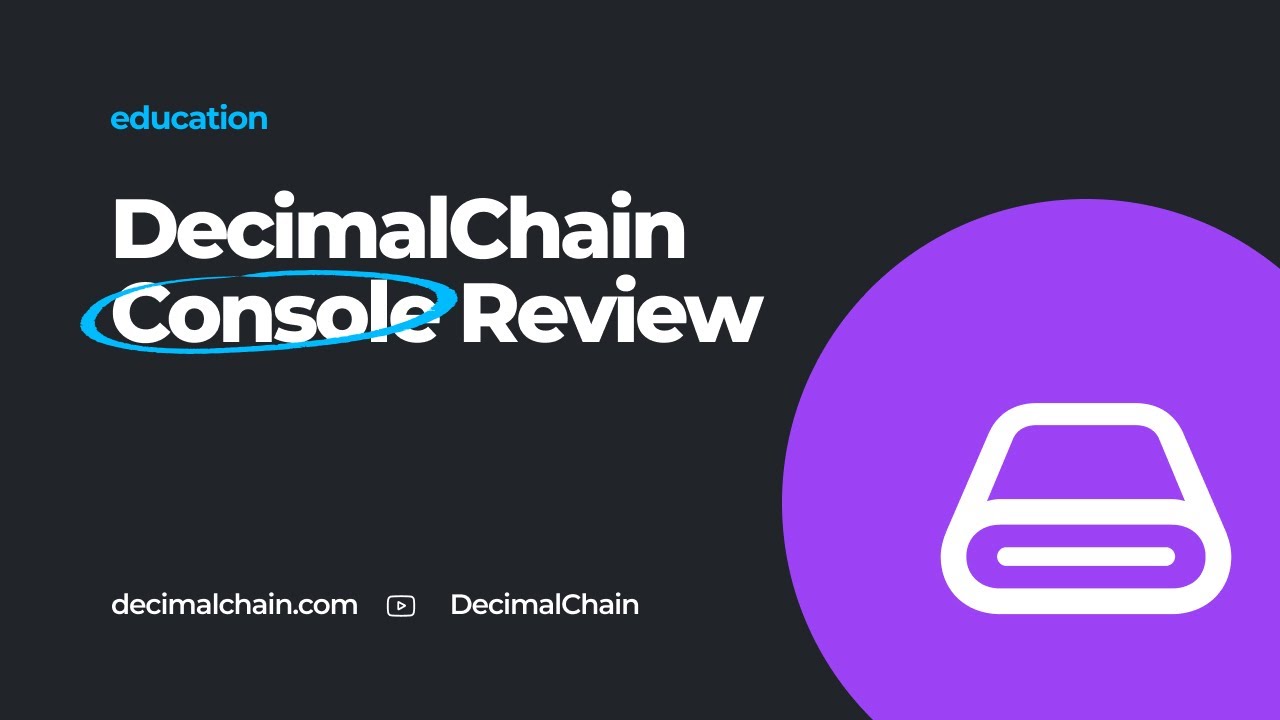 DecimalChain console review