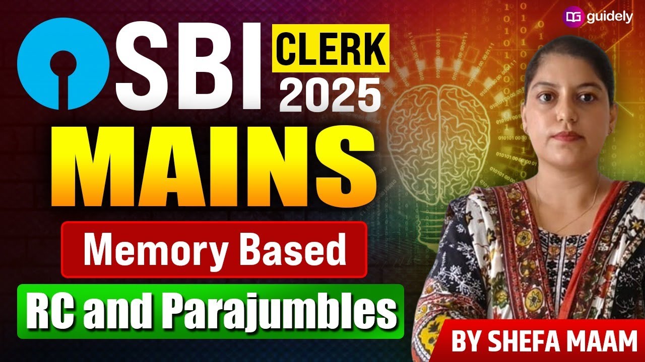 SBI Clerk Mains 2025 English | Memory Based RC + Parajumbles with Answers | By Shefa Ma’am