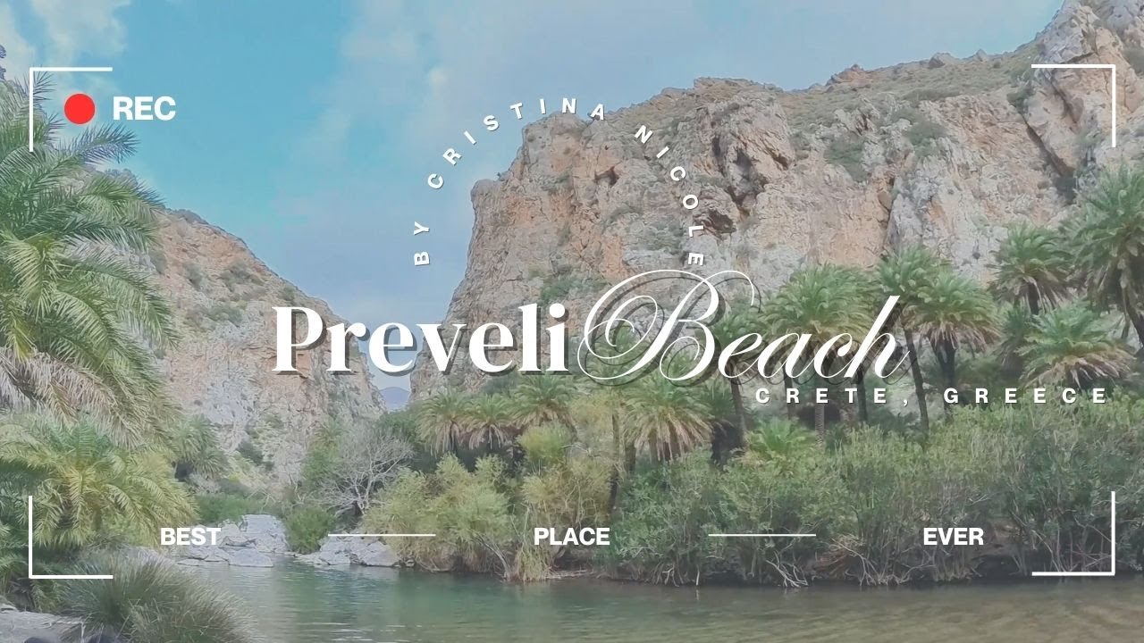 Preveli Beach, Crete | Palm Forest, River Walk & One of Greece’s Most Magical Beaches