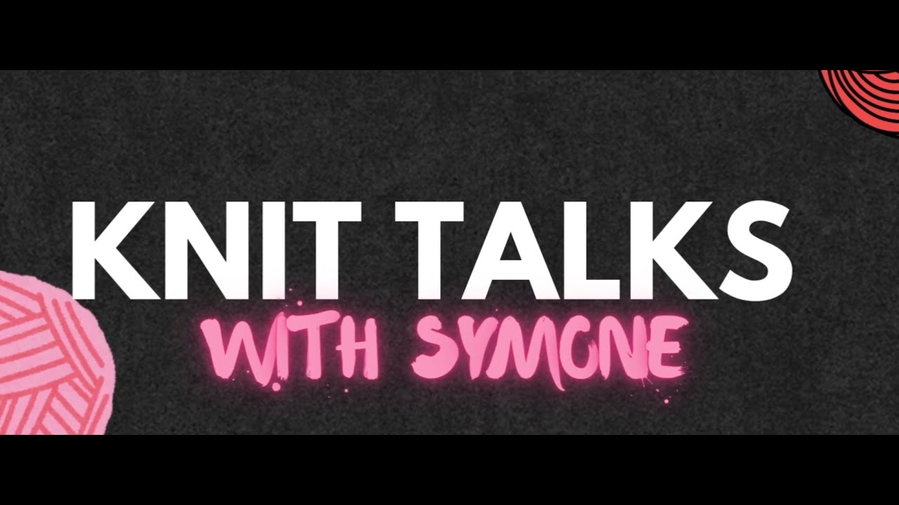 Lento Sweater, Oslo Hat, Cara Wrap Test Knit and More!  | Knitting Podcast  | Episode 1