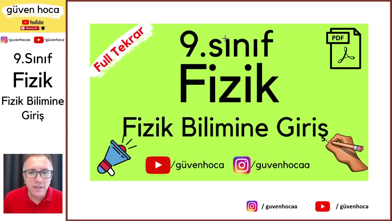 FİZİK BİLİMİNE GİRİŞ  9.SINIF - KONU ANLATIMI - TYT FİZİK - PDF