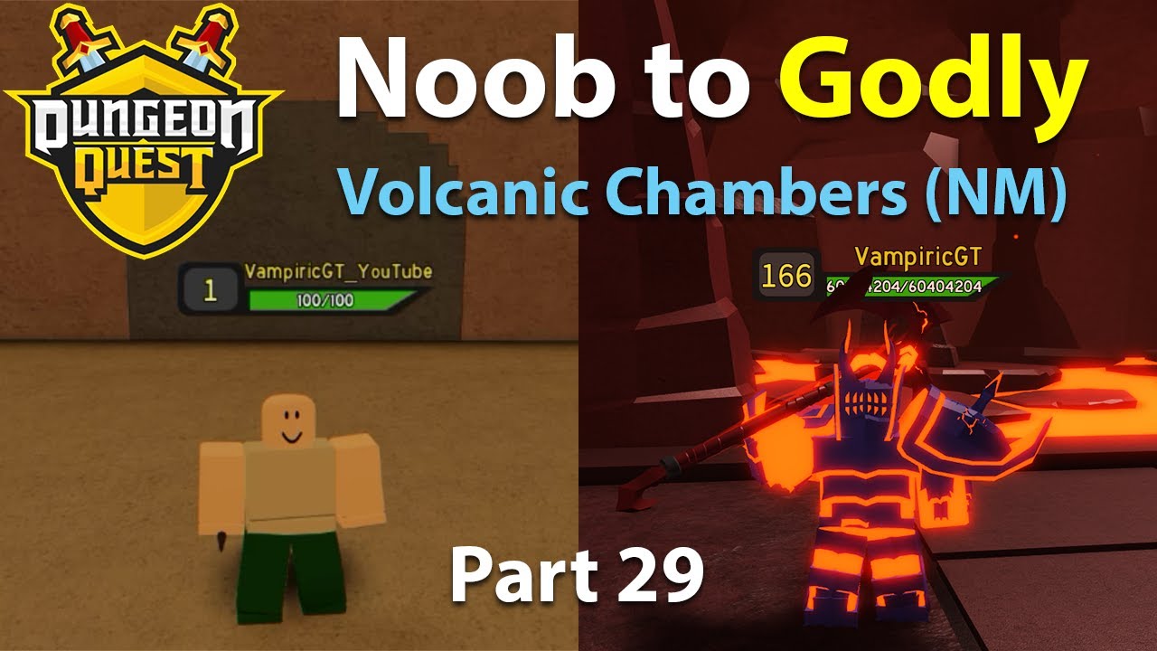 Dungeon Quest - Noob to Godly (Pro) - Part 29 - Volcanic Chambers (Nightmare) | Roblox | VampiricGT