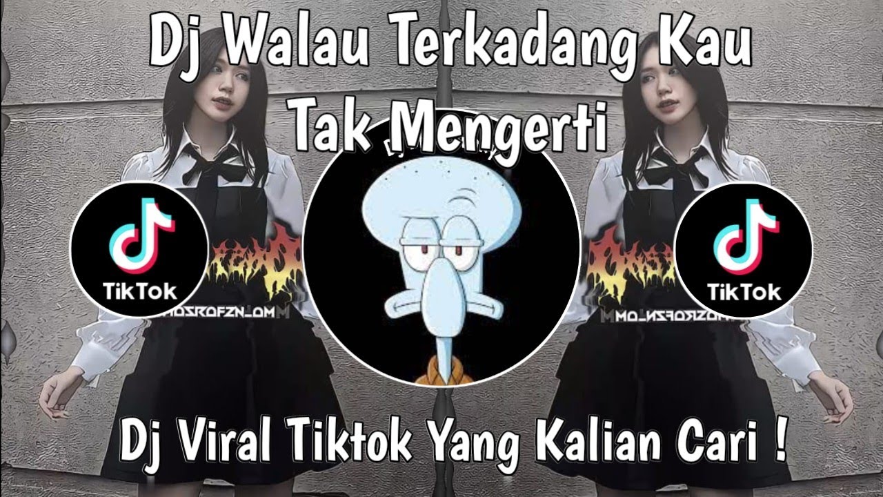 DJ WALAU TERKADANG KAU TAK MENGERTI | DJ MERINDUKANMU VIRAL TIKTOK TERBARU 2026 !
