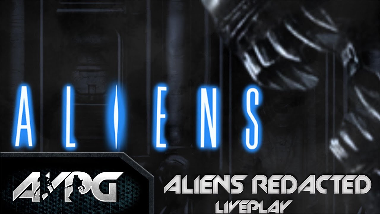 Live Play-Aliens Redacted