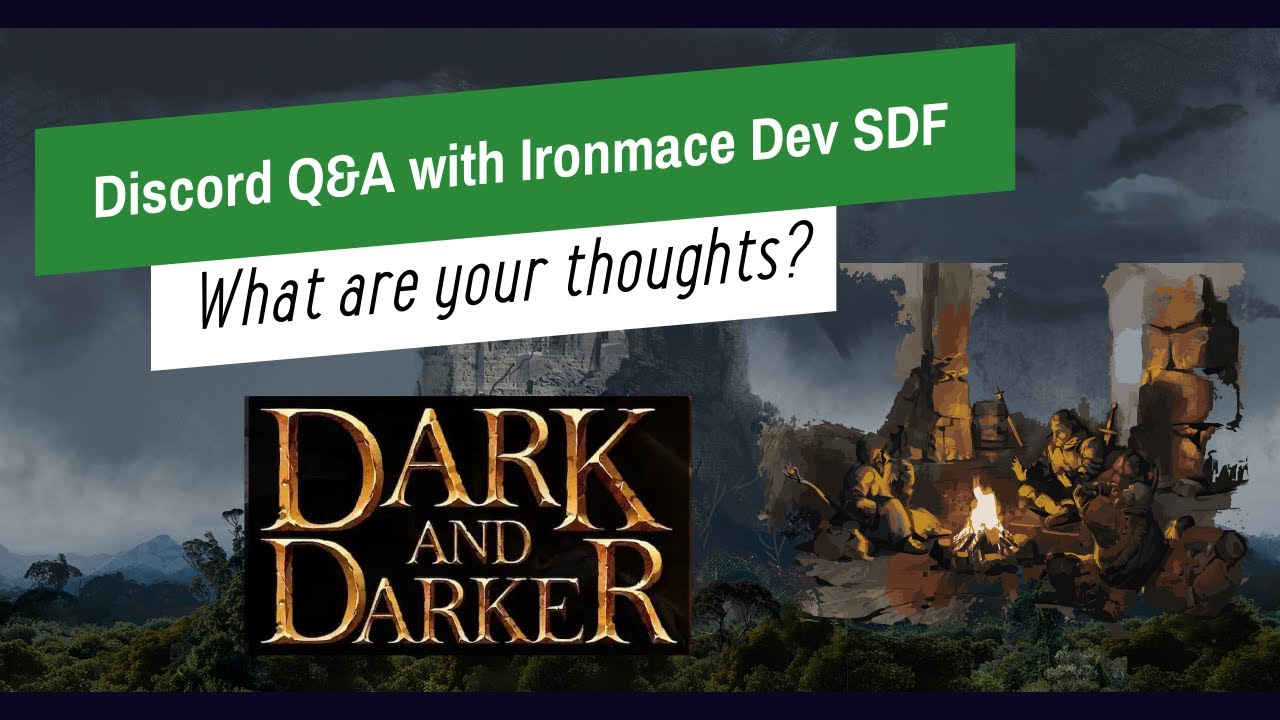 Dark and Darker | Discord Q&A with Ironmace Dev SDF
