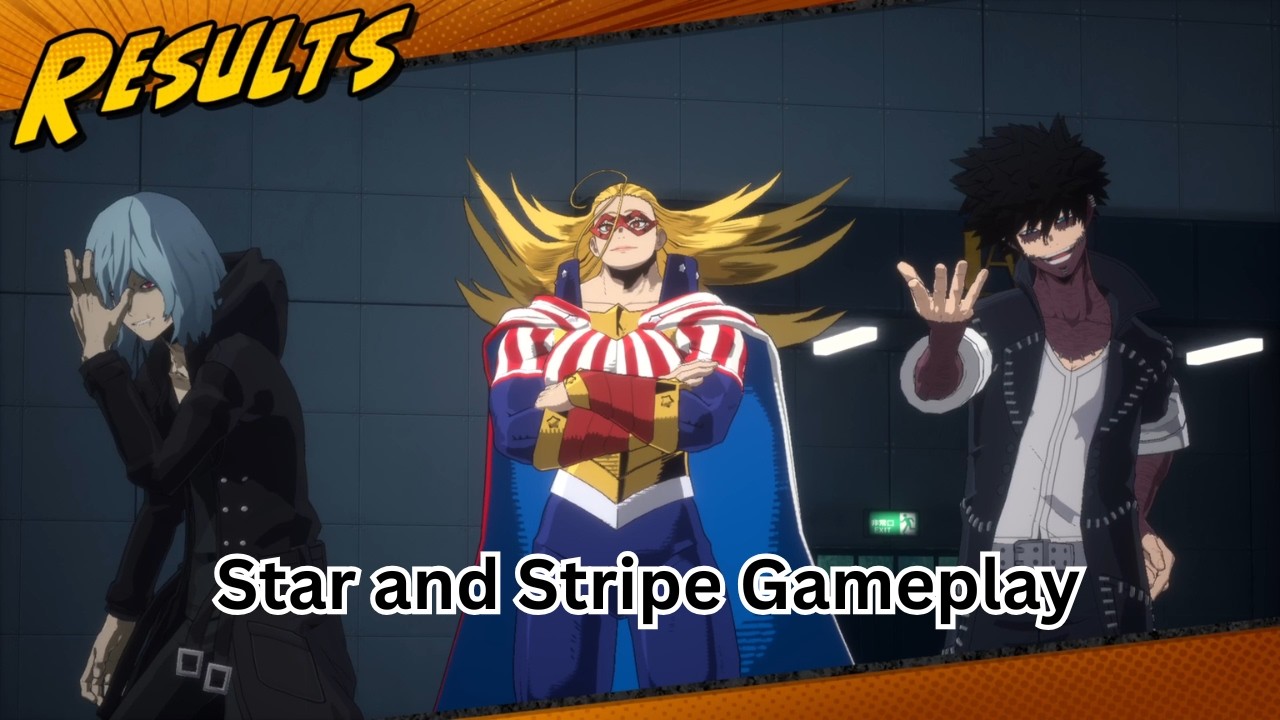 My Hero Academia All's Justice Star and Stripe Gameplay