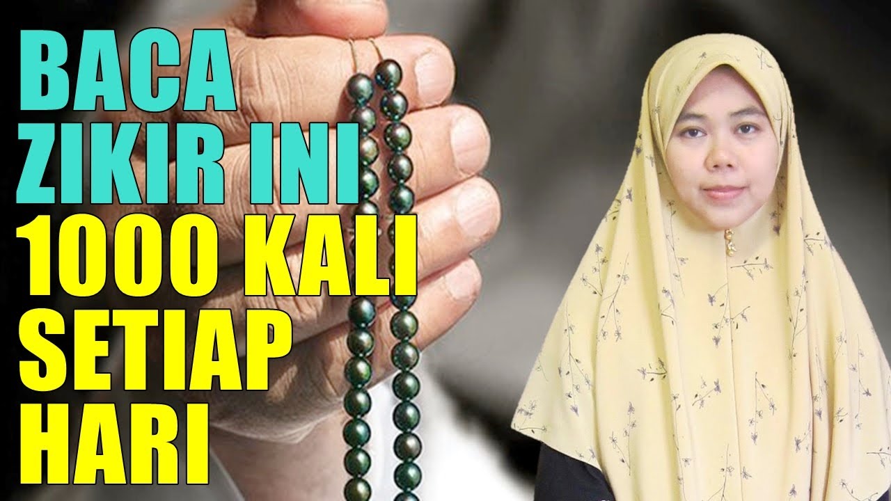 Baca Zikir Ni 1000 Kali Setiap Hari Kalau Nak Masuk Syurga - Ustazah Norhafizah Musa