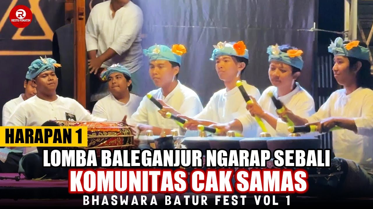 Harapan 1 Komunitas Cak Samas, Lomba Baleganjur Ngarap Sebali | Bhaswara Batur Fest VOL 1