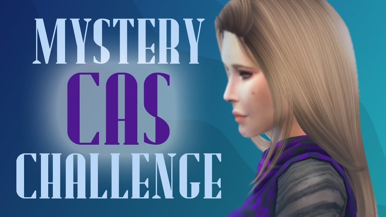 TS4 CAS Mystery Challenge