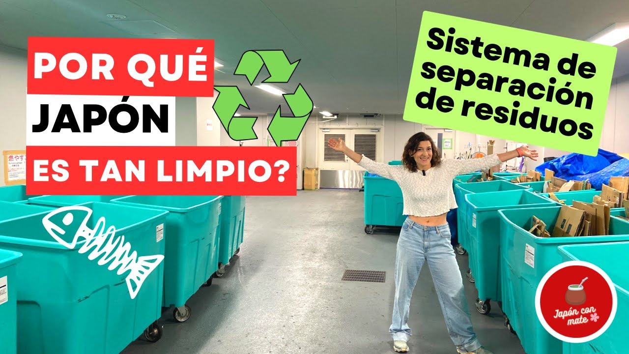 Por qué Japón es tan limpio? Descubre su cultura y sistema de separación de residuos!