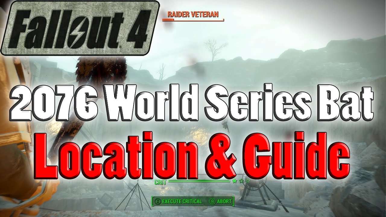 Fallout 4 | 2076 World Series Baseball Bat | Unique Weapon Location And Guide