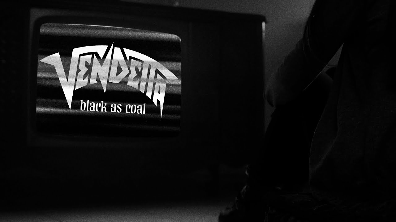 VENDETTA - Black As Coal (Lyric Video)