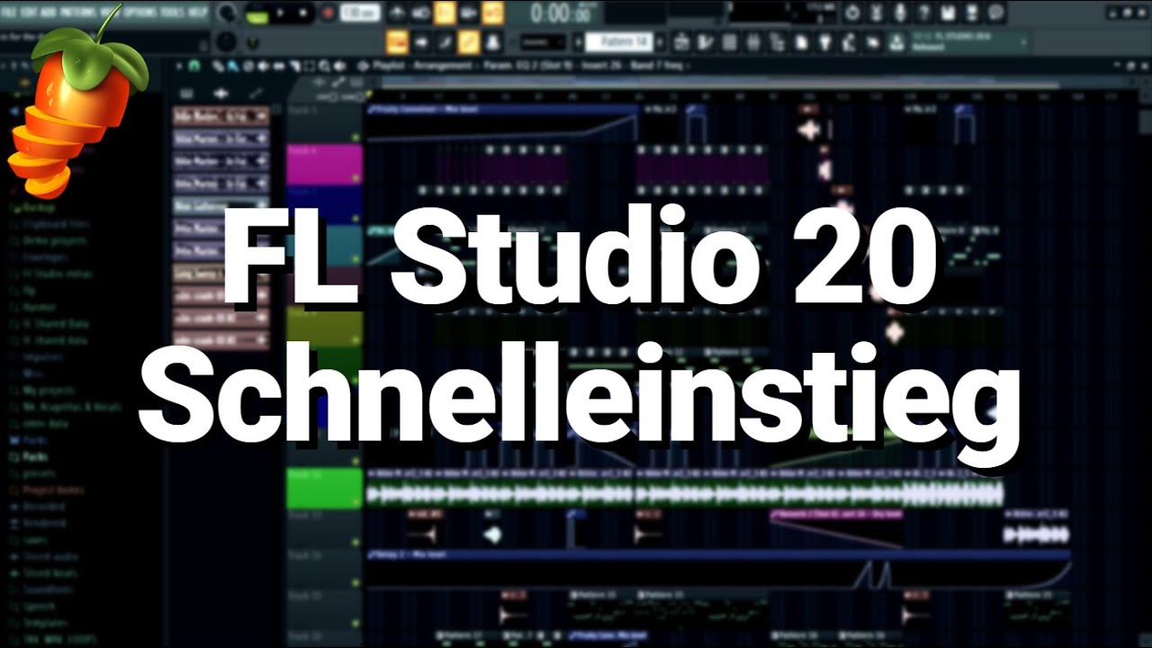 Anf&auml;nger Schnelleinstieg Tutorial | FL Studio 20
