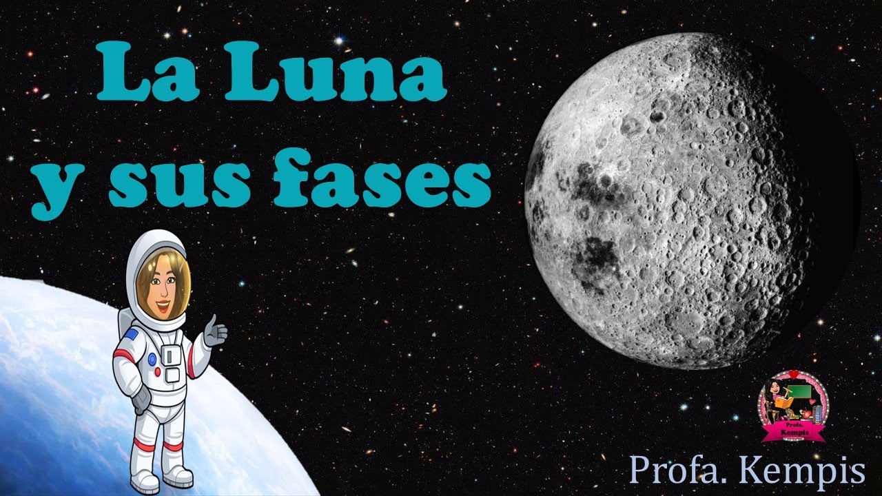 La Luna y las fases de la Luna