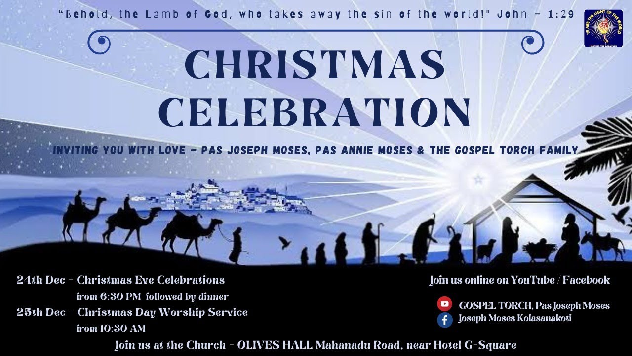 CHRISTMAS CELEBRATION || 25th December 2020 || GOSPEL TORCH || Pastors Joseph Moses & Annie Moses