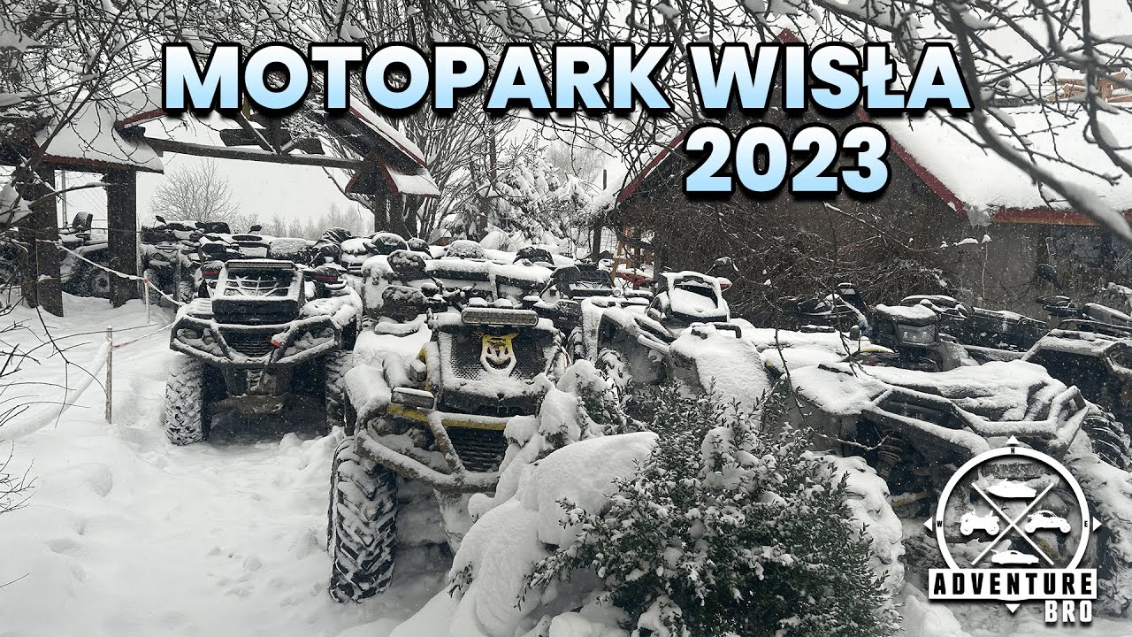 QUADY, WISŁA I SROGA ZIMA! Motopark z ADVENTURE BRO 2023