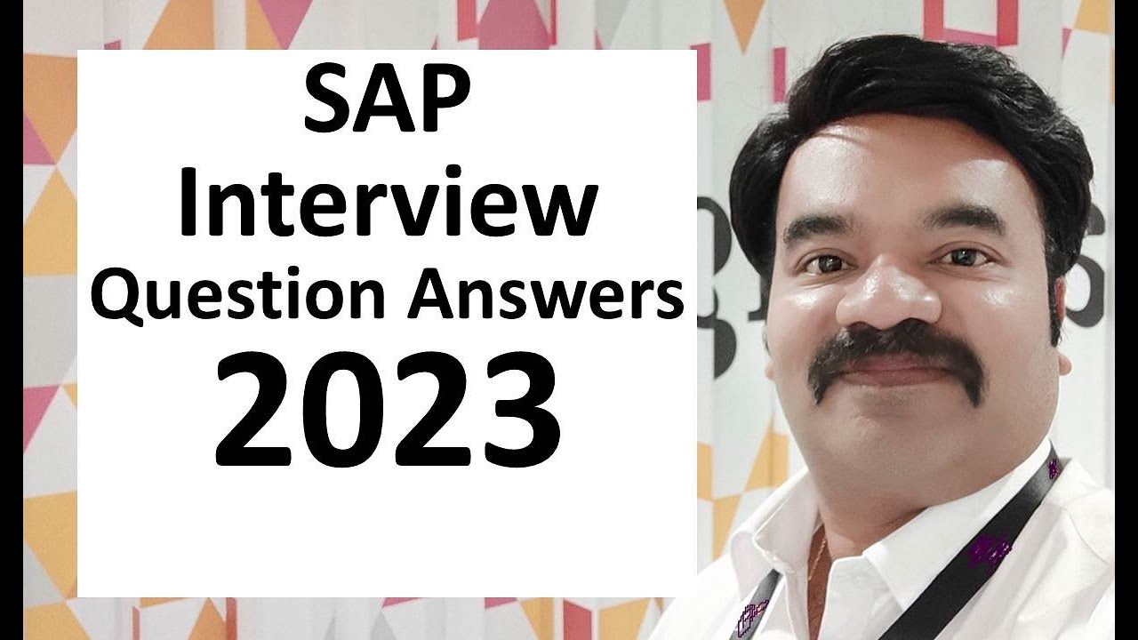 SAP Interview Question Answers 2023