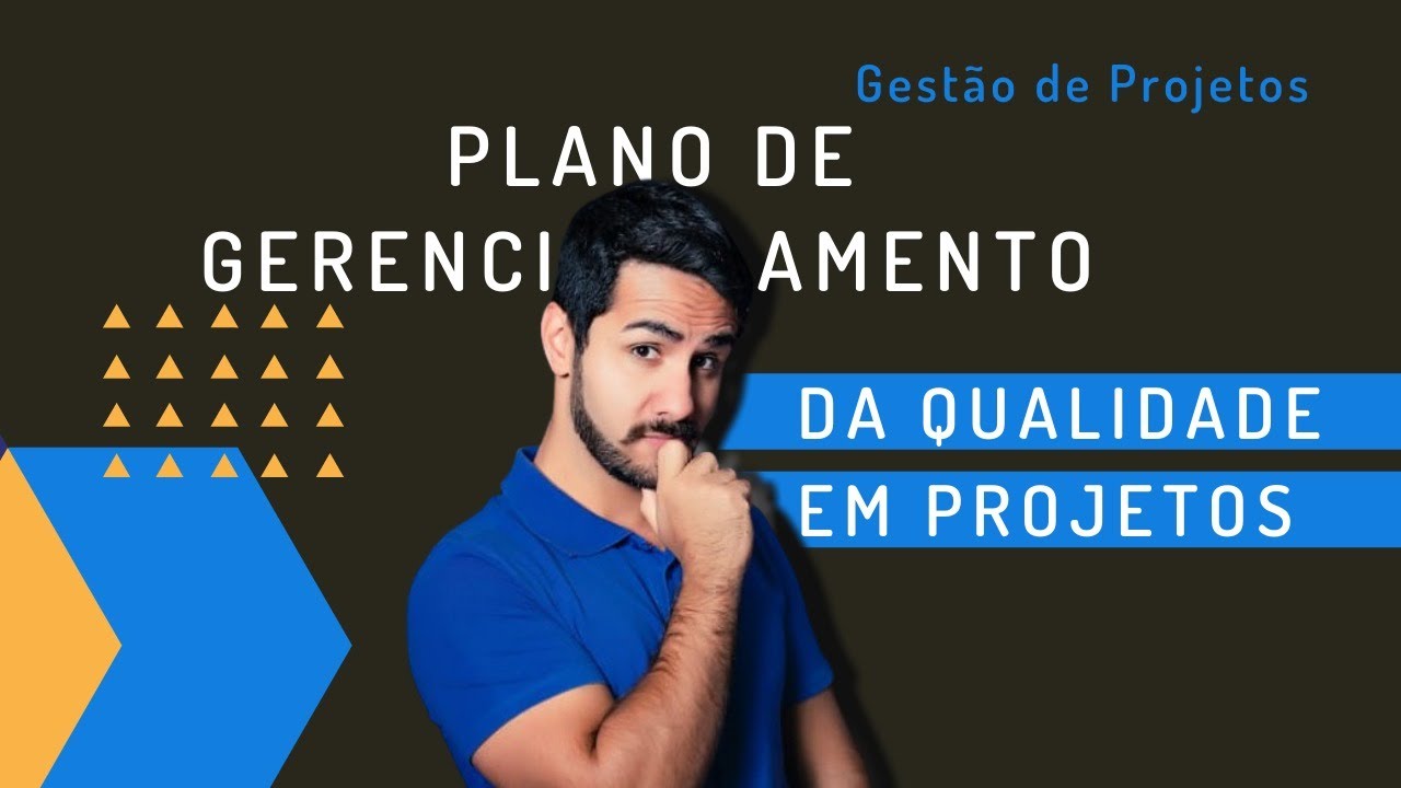 Plano de Gerenciamento da Qualidade em projetos