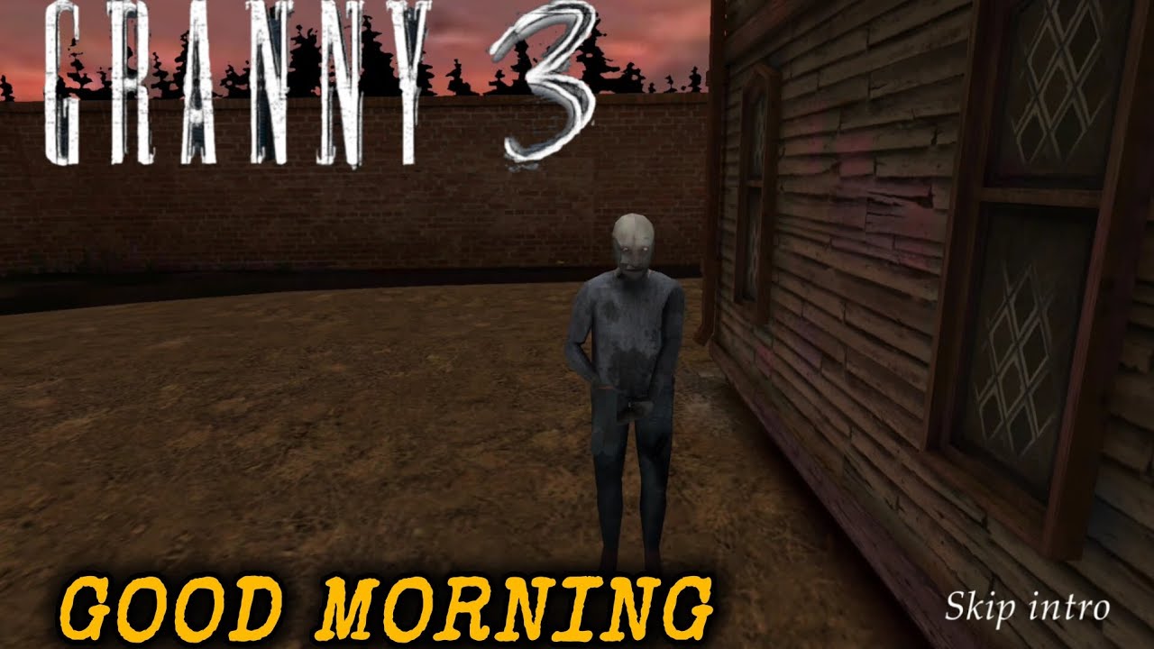 Granny 3 - good morning in extreme mode mod