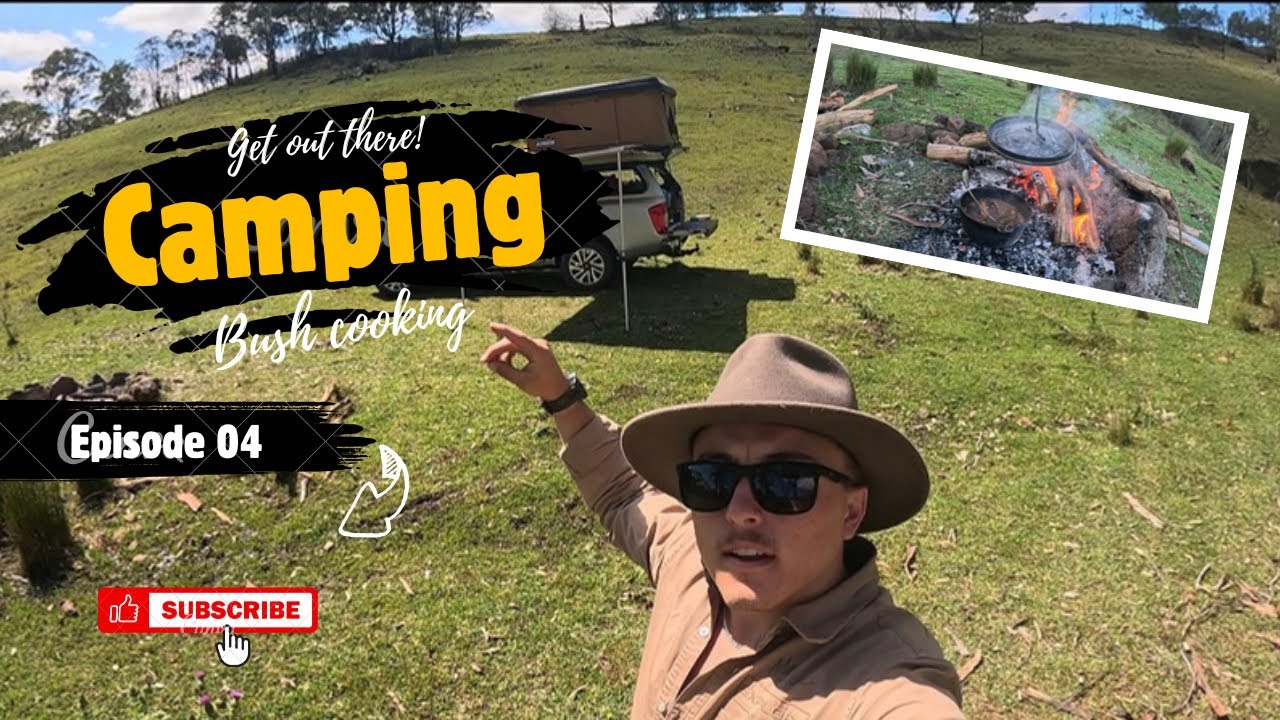 Camping and Bush cooking !