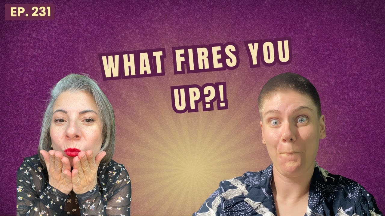 231: The Opposite of Being Triggered - What Truly Lights You Up?