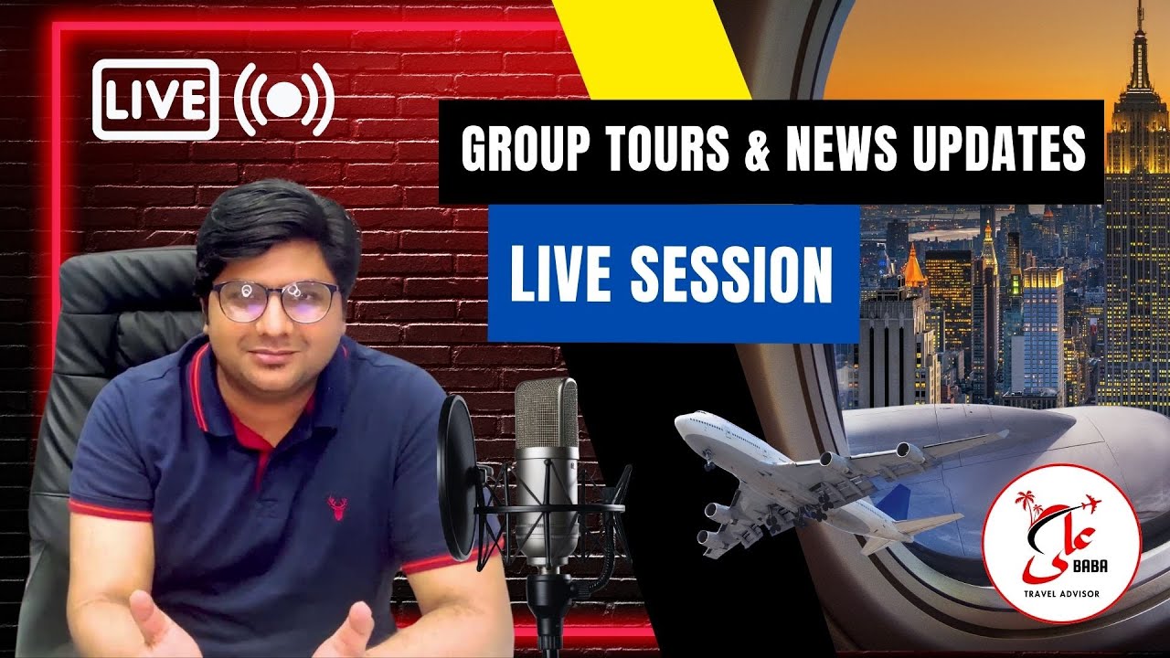 Amazing new visa updates discounts and group tour packages by Ali Baba Travel Advisor