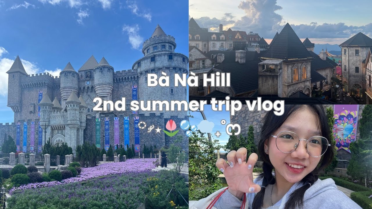 Bà Nà Hill - 2nd summer trip vlog: lâu đài, POP mart, mưa,...˚📷⋆