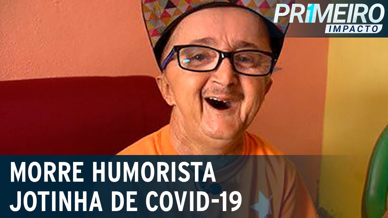 Humorista Jotinha morre de Covid-19 | Primeiro Impacto (06/11/20)