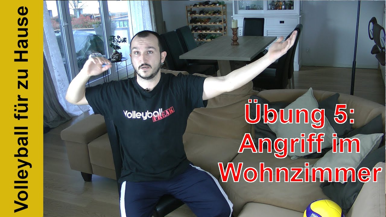 Volleyball für zu Hause - Übung 5: Angriff im Wohnzimmer