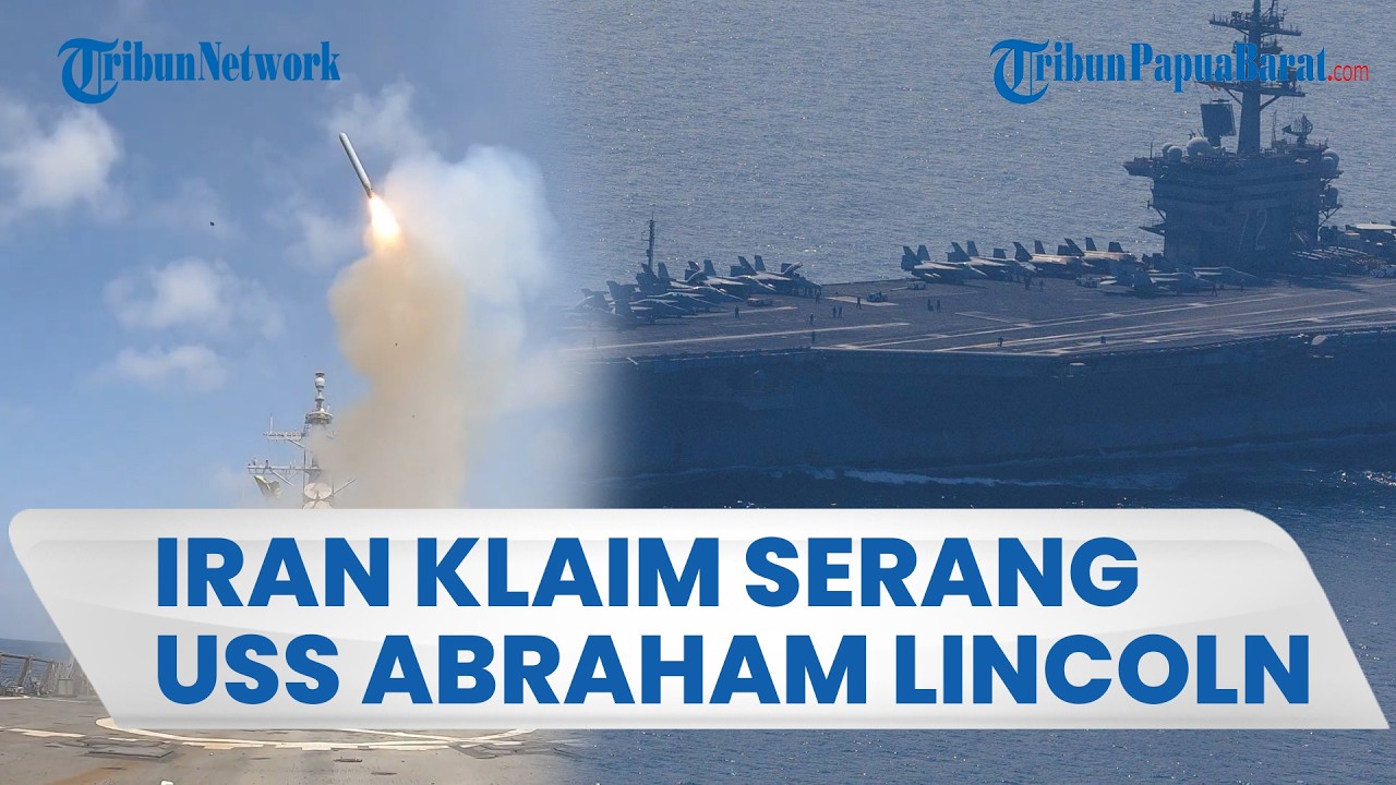 IRAN KLAIM GEMPUR KAPAL INDUK USS ABRAHAM LINCOLN dengan 4 Rudal, Washington Membantah