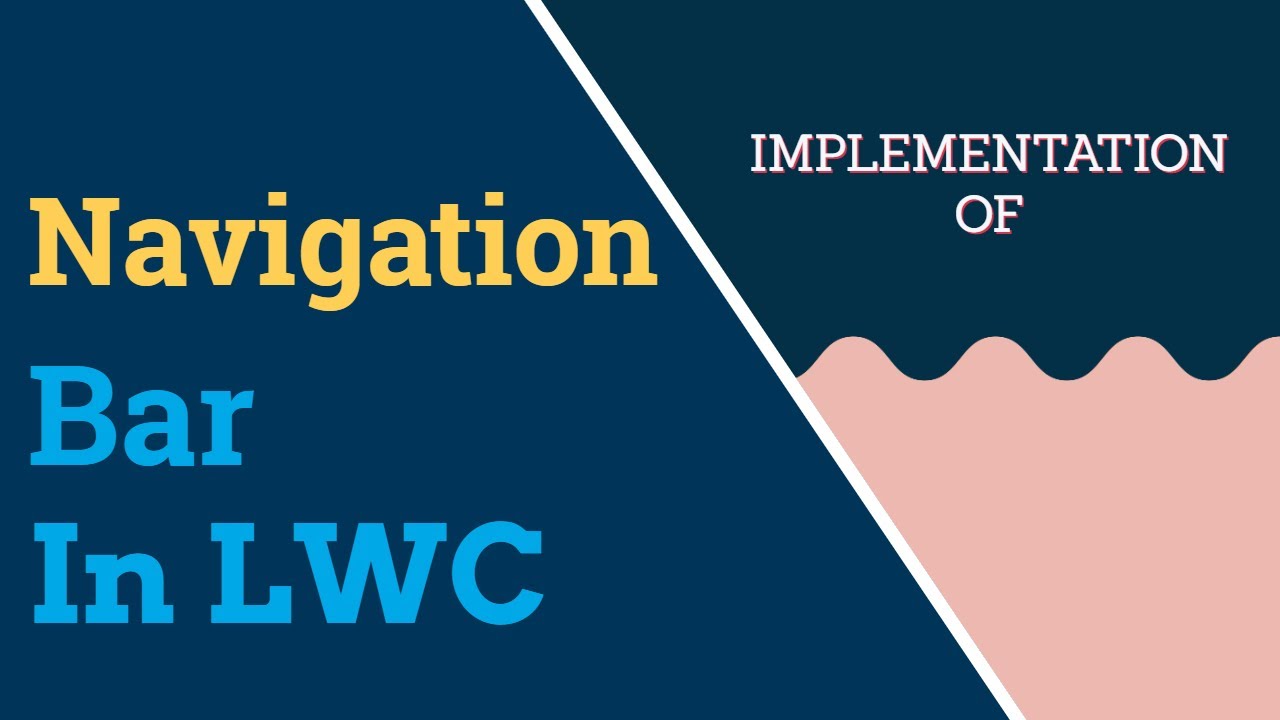 Implementation of Navigation Bar in LWC