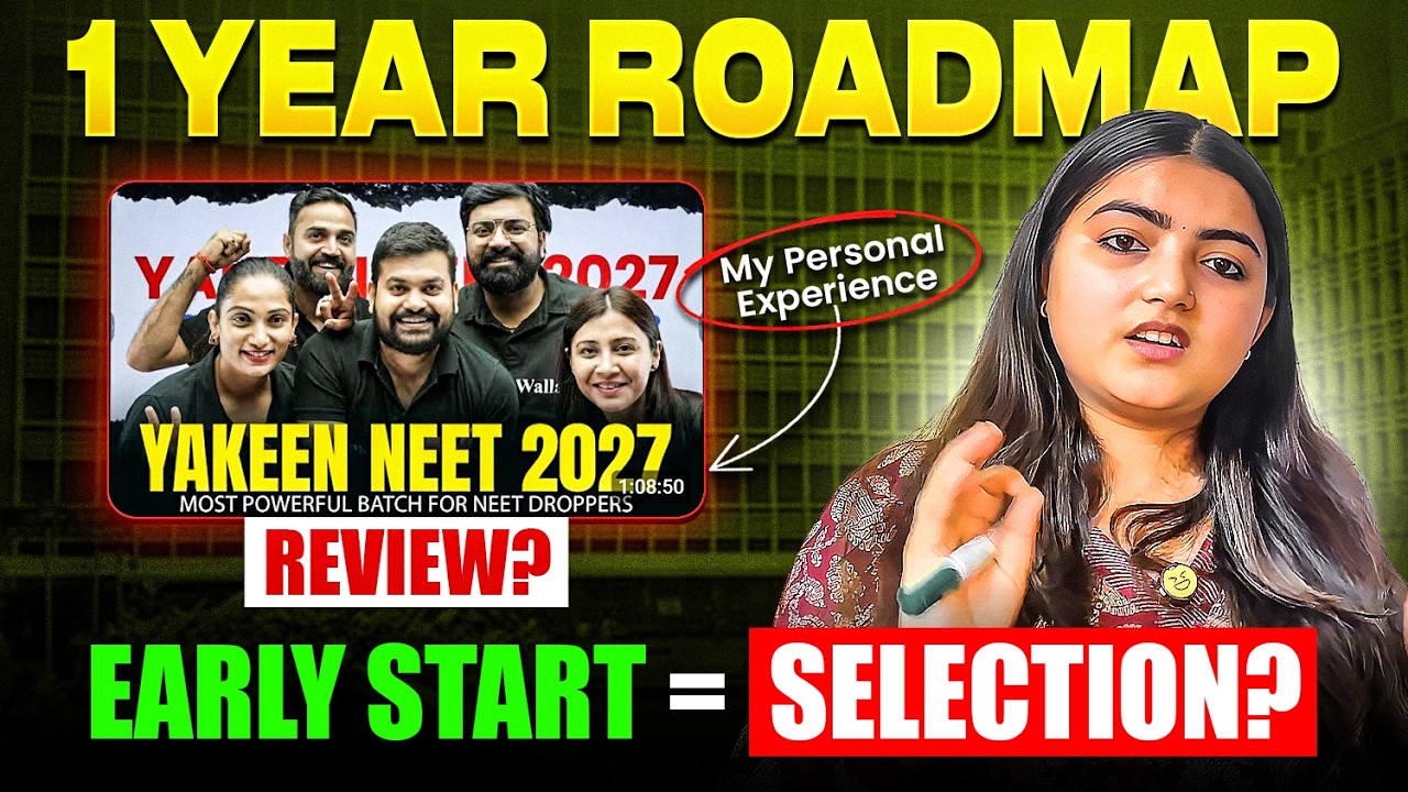 NEET 2027: YAKEEN 1.0 review + Roadmap ⁉️ How to Study + Timetable?🎯