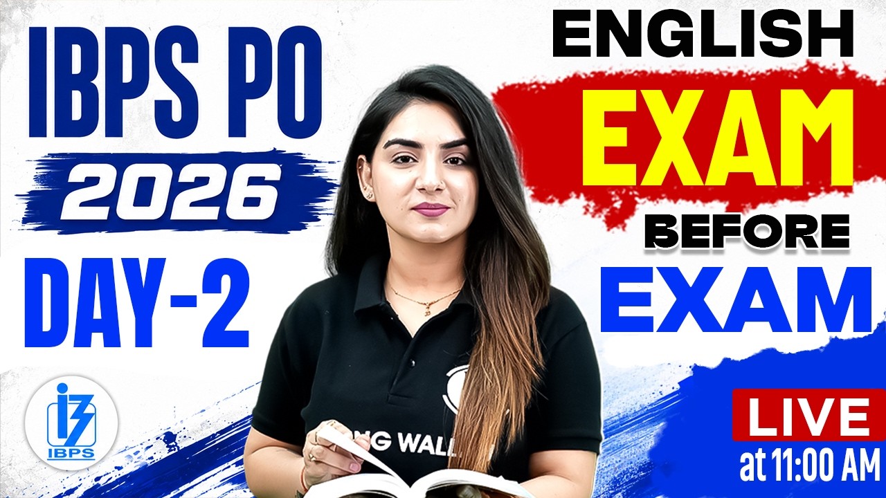 IBPS PO 2026 English Exam Strategy | Day 2🔥 | English Preparation Before Exam | by Anchal Ma'am