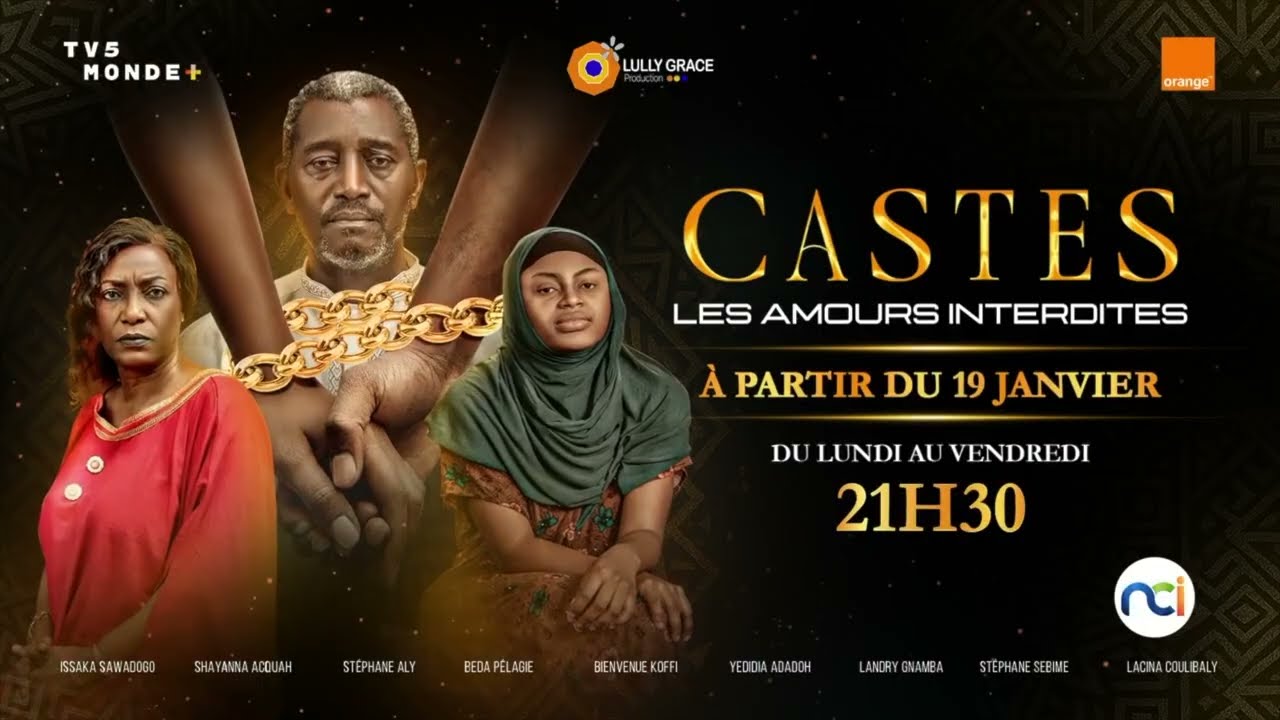 CASTES, LES AMOURS INTERDITES Bande annonce (2026) | S&eacute;rie ivoirienne de Franck Vlehi