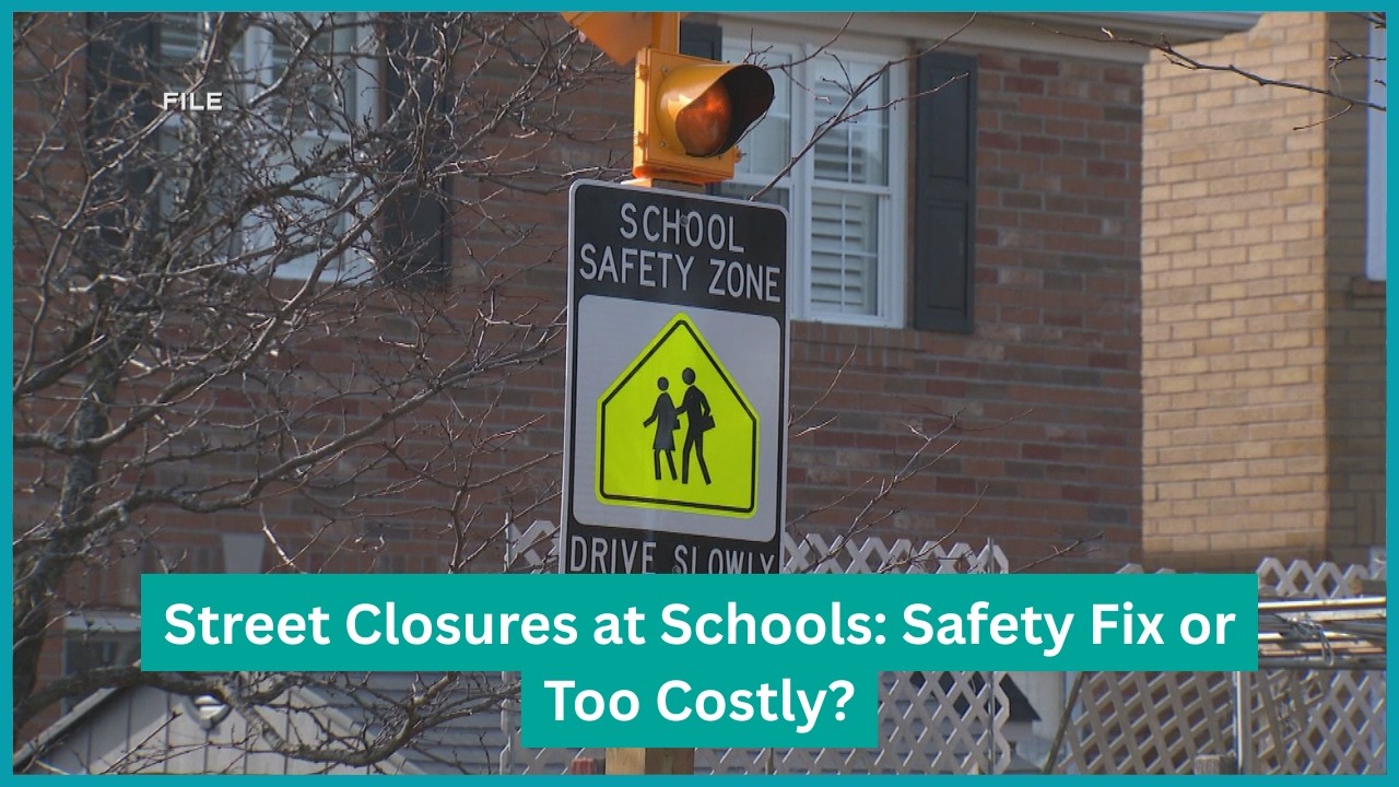 Street Closures at Schools: Safety Fix or Too Costly?