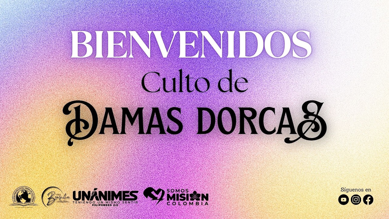 CULTO DE DAMAS DORCAS