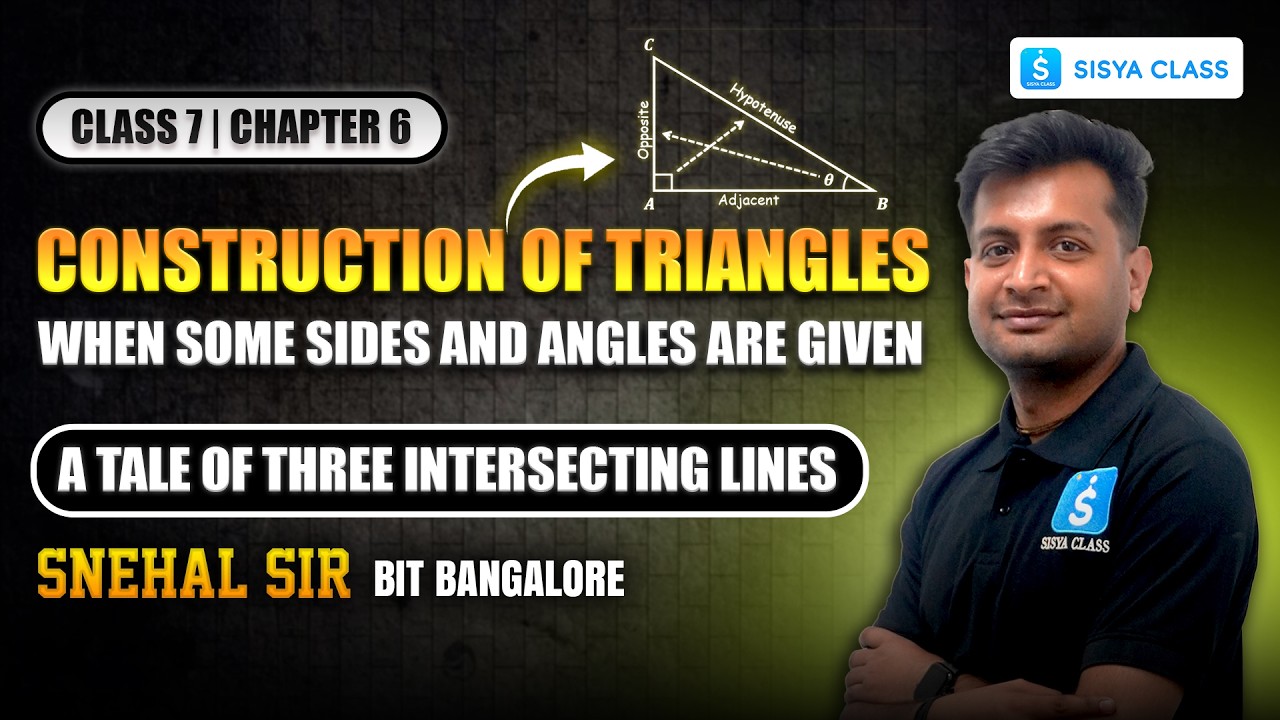 Construction Of A Triangle | A Tale Of Three Intersecting Lines | CBSE Class 7 Maths Chapter 7