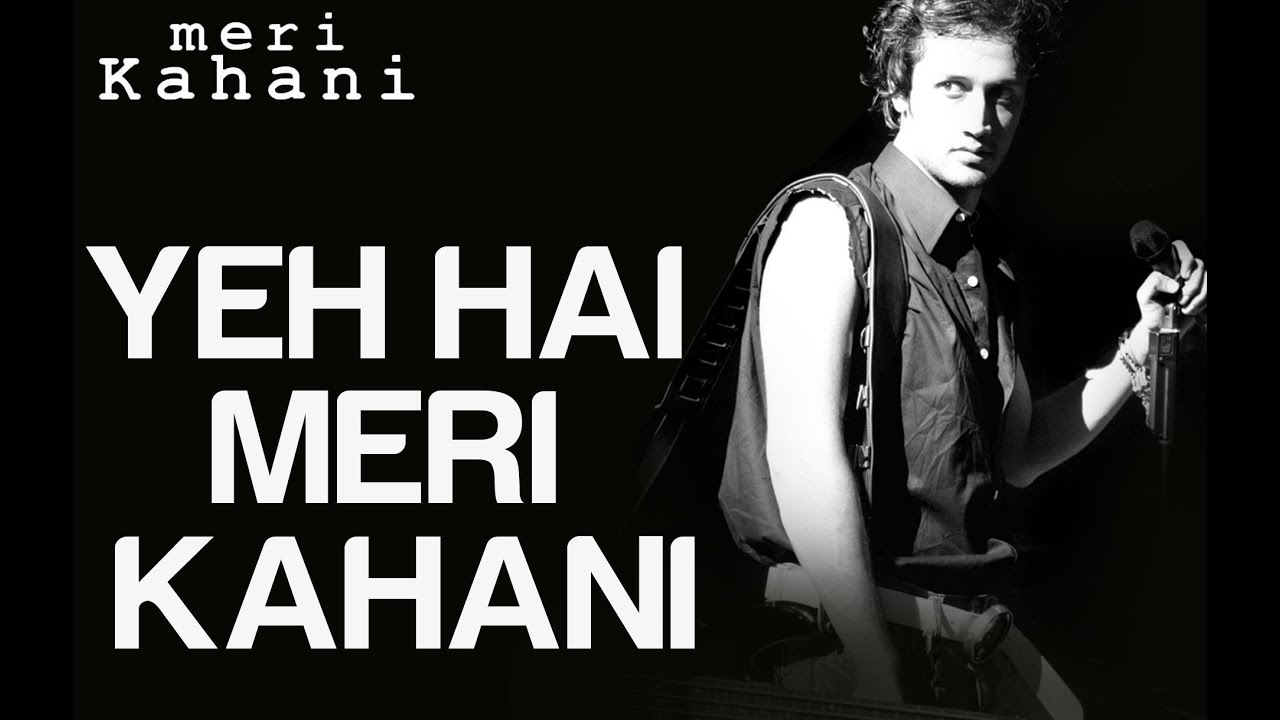 Yeh Hai Meri Kahani - Jhula Jhulaye - Atif Aslam - Album 