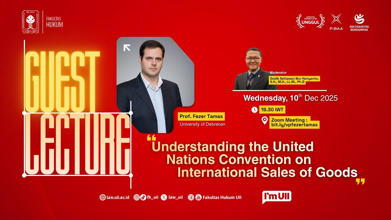 Guest Lecture | Understanding the United Nations Convention on International Sales of Goods