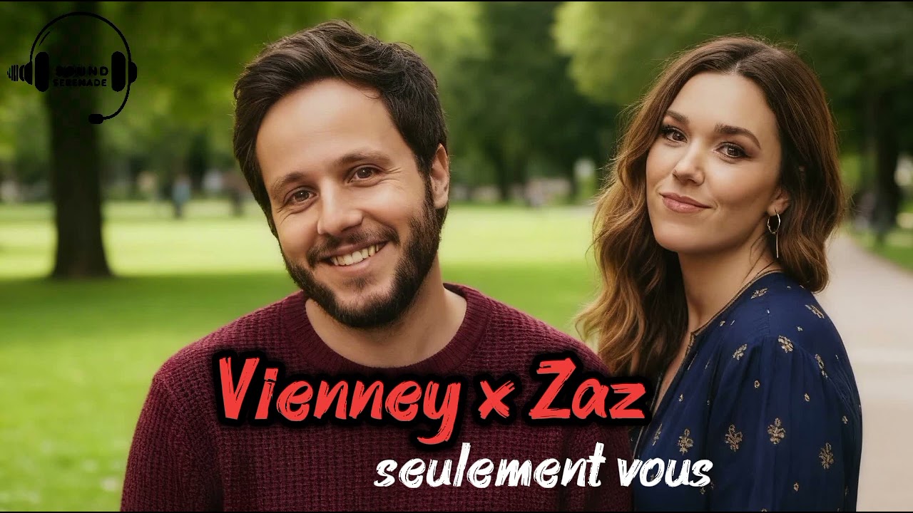 Zaz_Seulement vous ft vienney (official lyrics video)