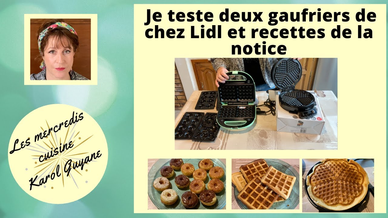 Je teste 2 Gaufriers de chez Lidl et deux recettes !