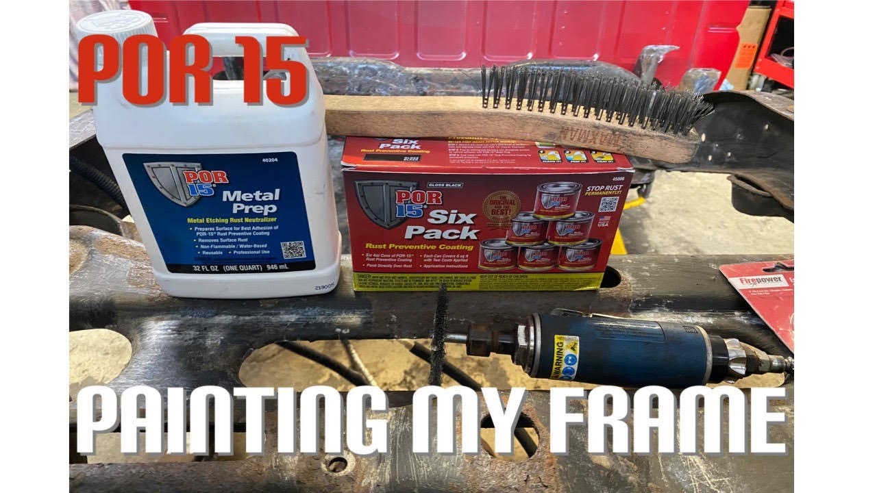 Painting my frame with por 15 & tips