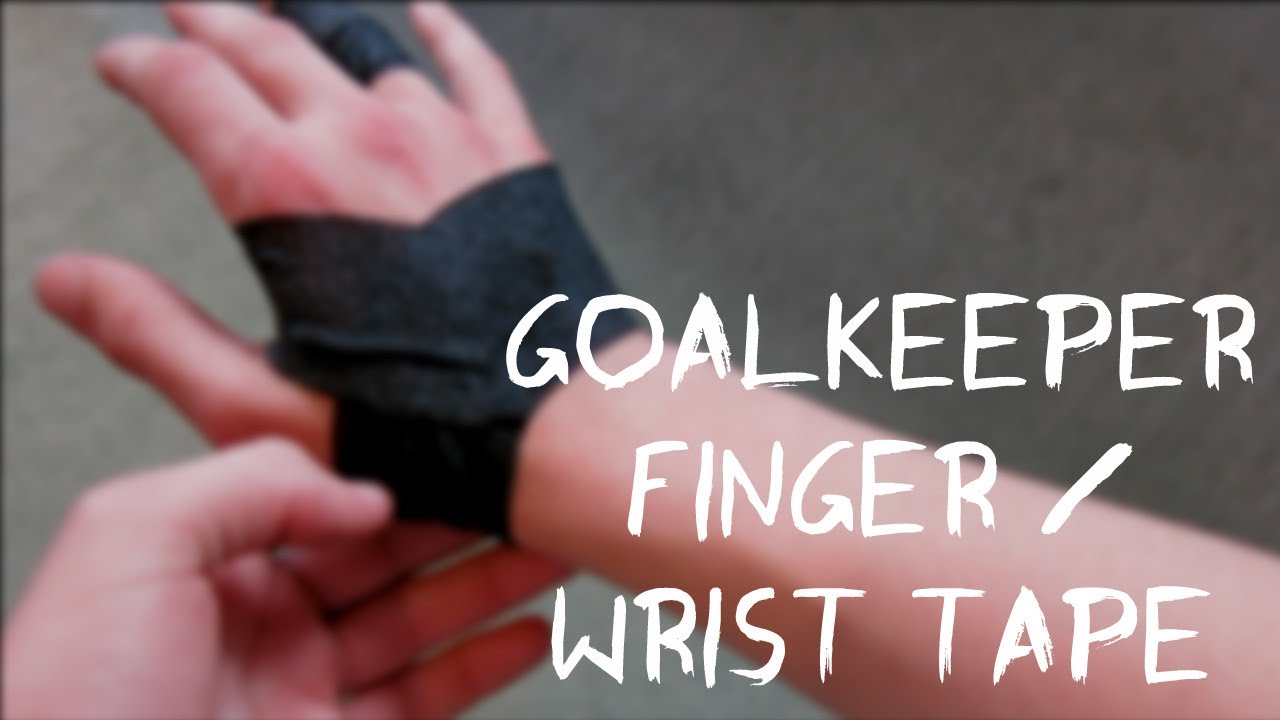 How to use finger tape - How to Goalkeeper tape your Wrists and fingers