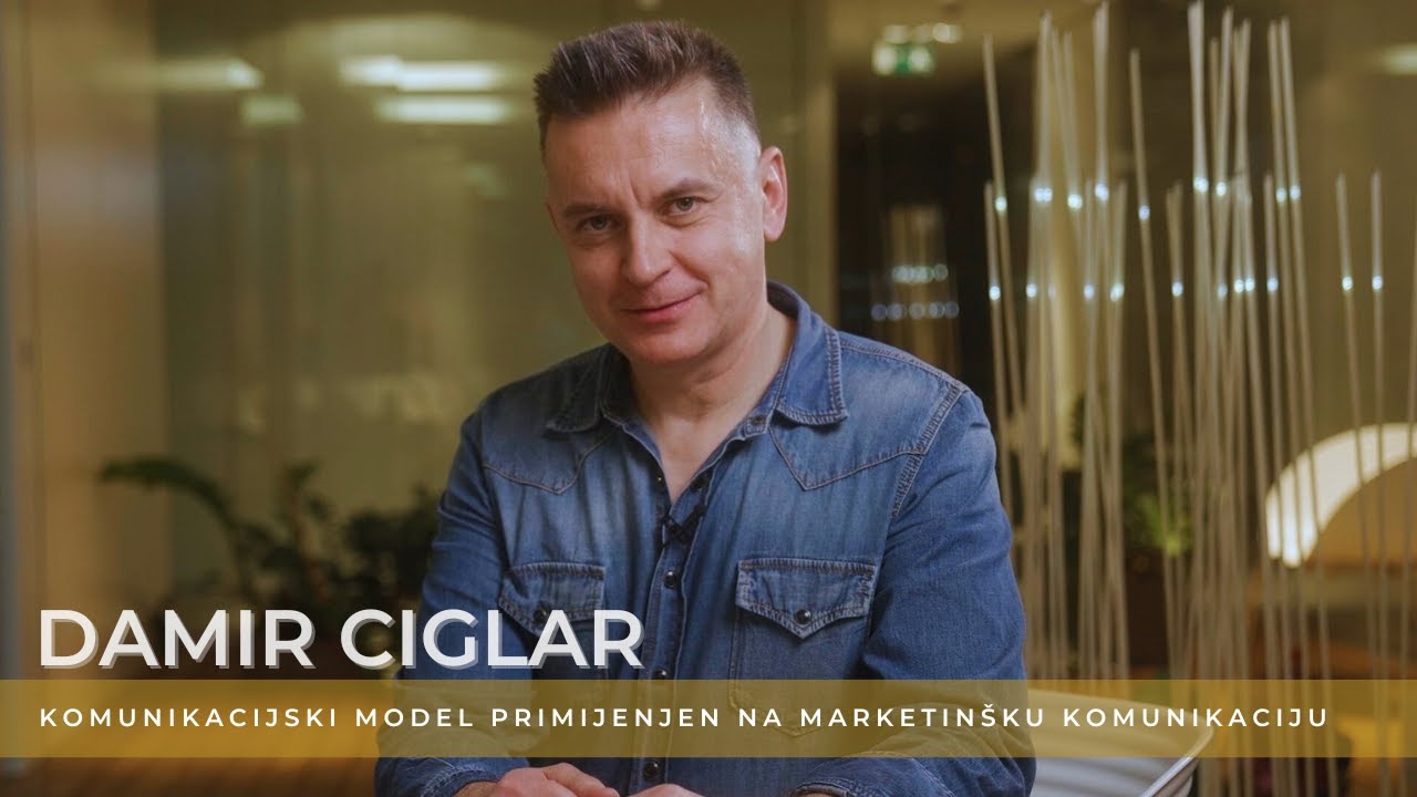 Skill Box by Damir Ciglar, 3.lekcija: Komunikacijski model primijenjen na marketinšku komunikaciju