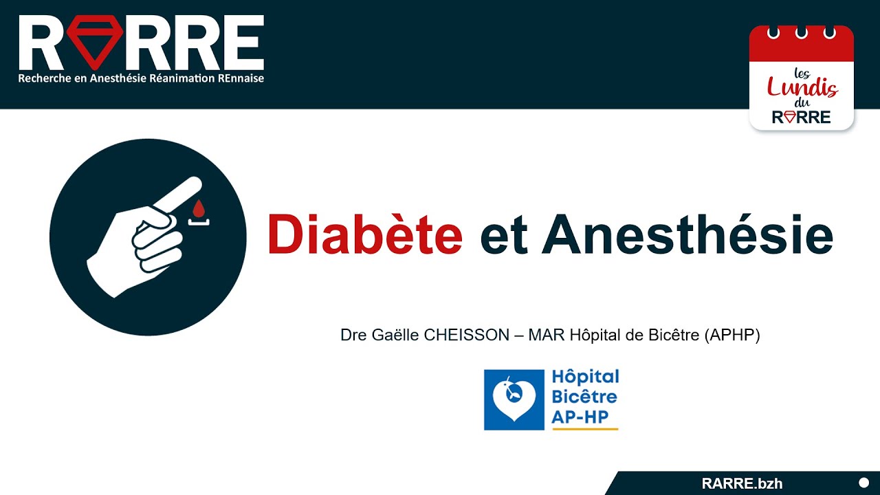 Lundi RARRE#26 Diabète et anesthésie