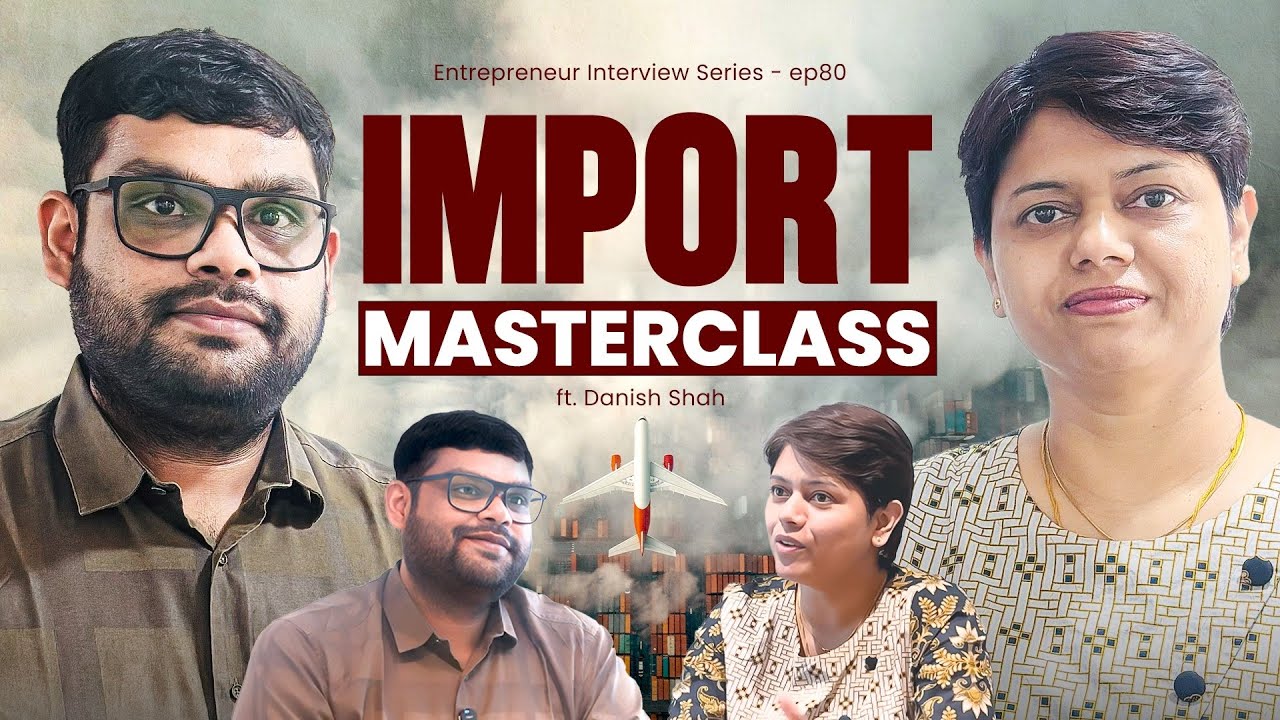 How to Import from China Step by Step | Import Masterclass 2025 | KDSushma